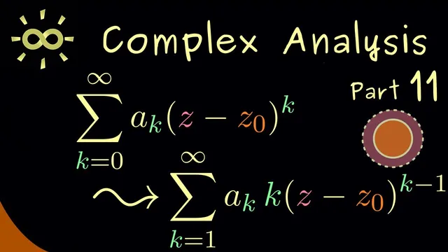 Complex Analysis 11 | Power Series Are Holomorphic - Proof [dark version] thumbnail