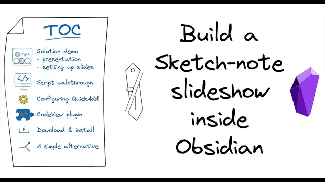 Build a sketch-note slideshow with Obsidian, Excalidraw and QuickAdd thumbnail