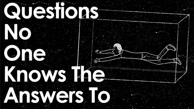 5 Important Questions No One Knows The Answers To thumbnail