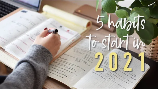 5 new habits to start in 2021 thumbnail