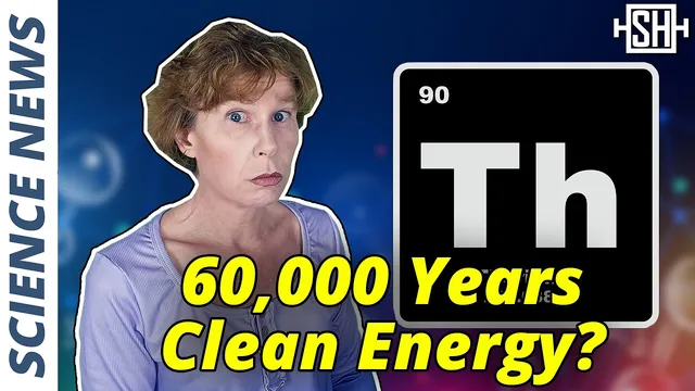 China Discovers 60,000-Year Supply of Thorium thumbnail