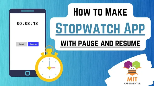 App Inventor Stopwatch Tutorial | Pause/Resume Stopwatch | Stopwatch App Inventor | MIT App Inventor thumbnail