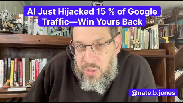 AI Just Hijacked 15% of Google Traffic—Win Yours Back thumbnail