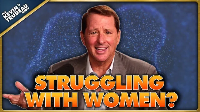 Why Are You Having Such A Hard Time With Women? TKTS Clips thumbnail