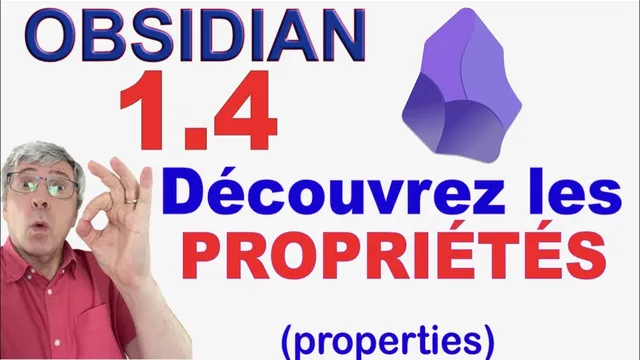 Les properties  GROSSE nouveauté de la nouvelle version d'Obsidian 1.4 (propriétés) thumbnail