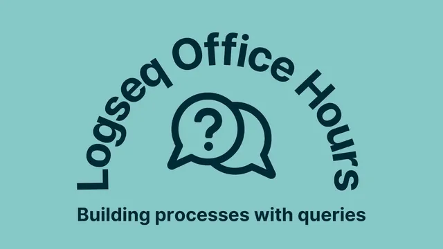 Logseq Office Hours #2: Building processes with queries thumbnail
