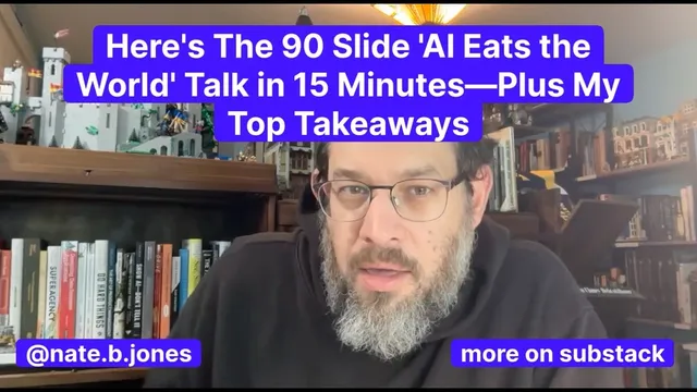 Here's the 90 Slide 'AI Eats the World' Talk in 15 Minutes—Plus My Top Takeaways thumbnail