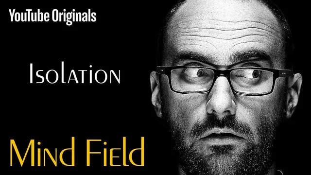 Isolation - Mind Field (Ep 1) thumbnail