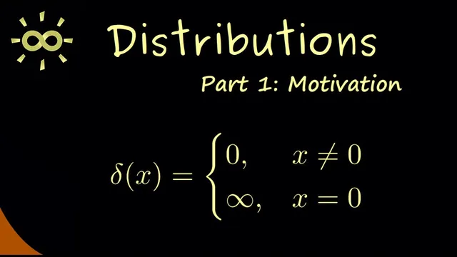 Distributions 1 | Motivation and Delta Function [dark version] thumbnail