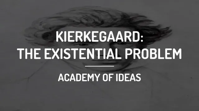 Introduction to Kierkegaard: The Existential Problem thumbnail