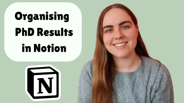 How I organise my PhD Projects in Notion Student thumbnail