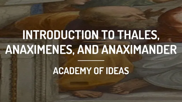 Introduction to Thales, Anaximenes, and Anaximander thumbnail