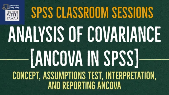 Analysis of Covariance (ANCOVA) in SPSS | Concept, Analysis, Interpreting and Reporting ANCOVA thumbnail