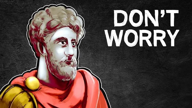 Don't Worry, Everything is Out of Control | Stoic Antidotes to Worry thumbnail