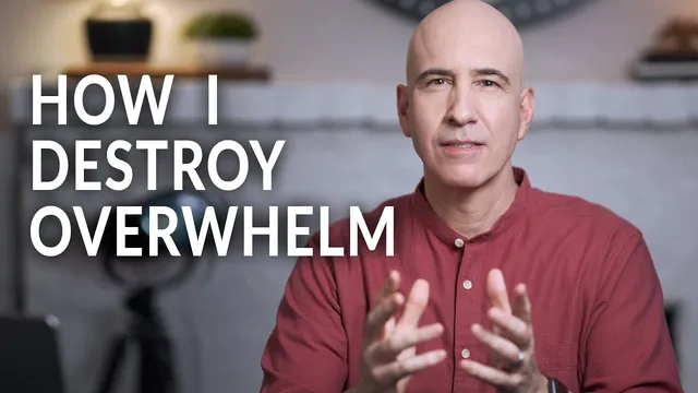 How I Destroy Overwhelm thumbnail