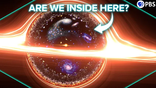 Could The Universe Be Inside A Black Hole? thumbnail
