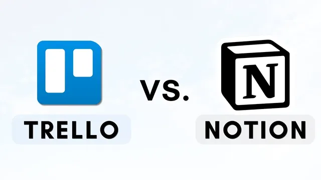 Notion vs. Trello: Which one you should choose? (2023) thumbnail