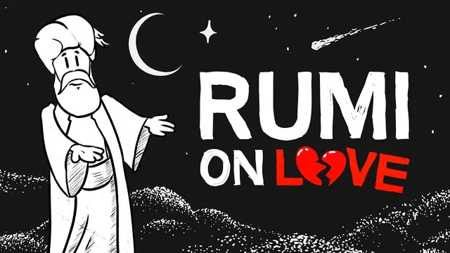 We Don’t Need to Seek Love. We Just Have to Stop Resisting It | The Wisdom of Rumi thumbnail