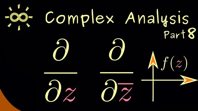 Complex Analysis 8 | Wirtinger Derivatives [dark version] thumbnail