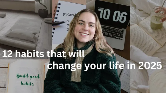 12 Simple Daily Habits That Changed My Life thumbnail