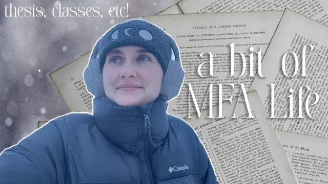A bit of MFA life | thesis writing, classes, and snowstorm days ❄️ WRITING VLOG thumbnail