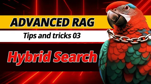 Advanced RAG 03 - Hybrid Search BM25 & Ensembles thumbnail