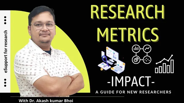 How Research Metrics Impact Your Research? || Research Publications || Dr. Akash Bhoi thumbnail