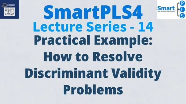 #SmartPLS4 Series 14 - Step wise Demo | How to Resolve Discriminant Validity Problems? thumbnail