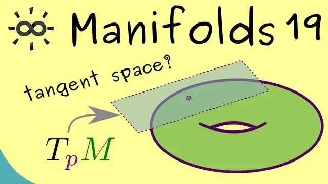 Manifolds 19 | Tangent Space for Submanifolds thumbnail