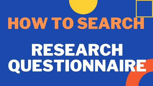 How to Search a Research Questionnaire? thumbnail