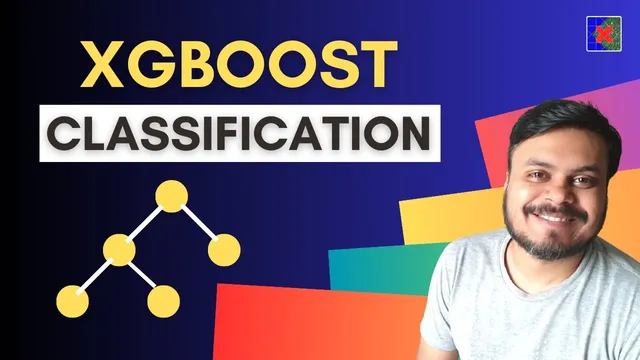 XGBoost For Classification | How XGBoost works on Classification Problems | CampusX thumbnail