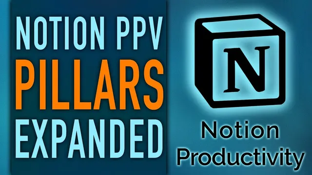 Pillars Expanded — Notion PPV Life Operating System thumbnail