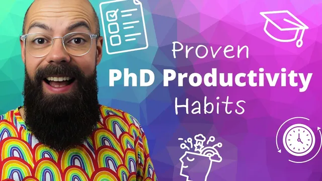 5 Proven Habits for Monster PhD Productivity thumbnail
