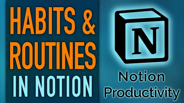 Implementing Habits & Routines in Notion Life Operating System thumbnail