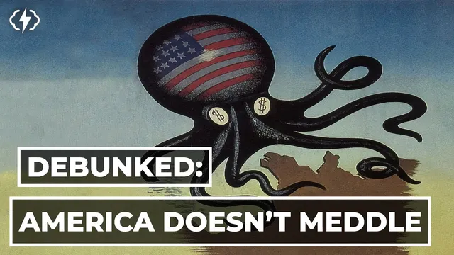"The US Doesn't Meddle In Foreign Affairs" thumbnail