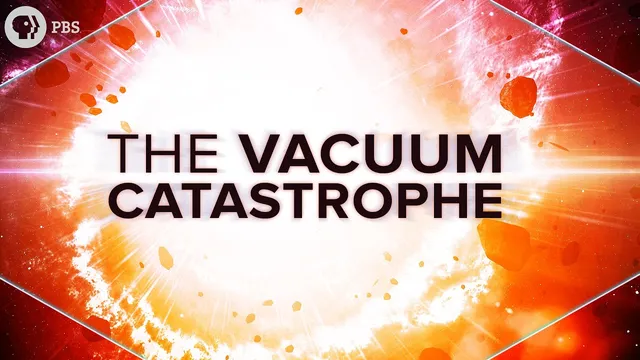 The Vacuum Catastrophe thumbnail