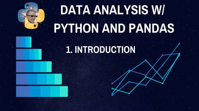Introduction - Data Analysis and Data Science with Python and Pandas thumbnail