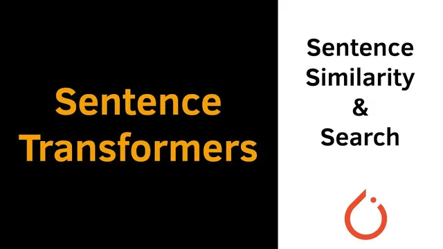 Sentence Transformers (SBERT) with PyTorch: Similarity and Semantic Search thumbnail