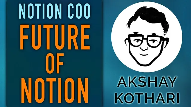 Notion Security & more with Notion COO Akshay Kothari thumbnail