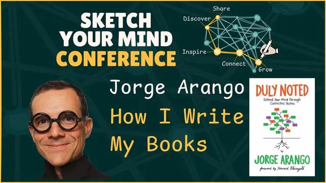 How I Write My Books with Jorge Arango  - Sketch Your Mind Conference, 2025 thumbnail
