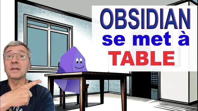 Obsidian se met à table - tuto obsidian 1.5 thumbnail