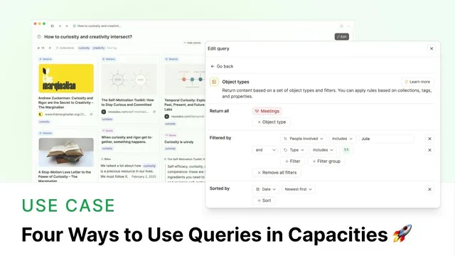 4 More Ways You can Use Queries in Capacities thumbnail
