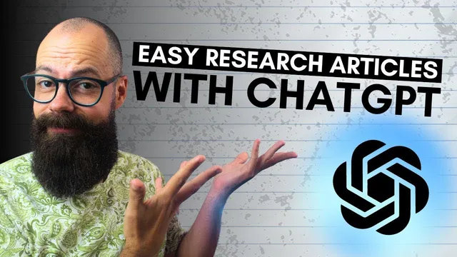 How to use ChatGPT to EASILY write research articles [The Hidden Edge in Academia] thumbnail