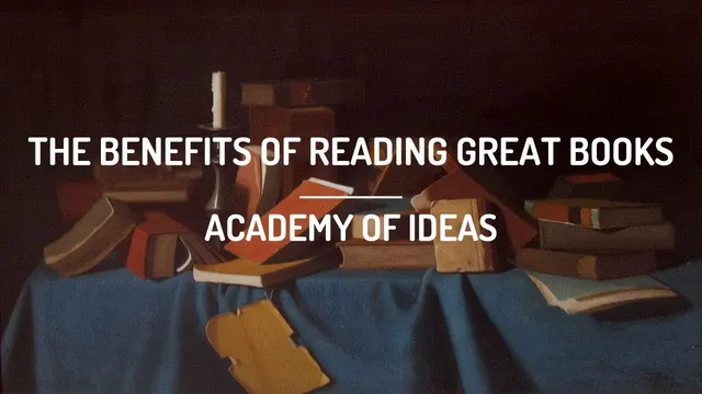 The Benefits of Reading Great Books thumbnail