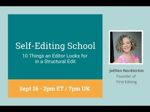 Self-Editing School: 10 Things an Editor Looks for in a Structural Edit with JoEllen Nordstrom thumbnail