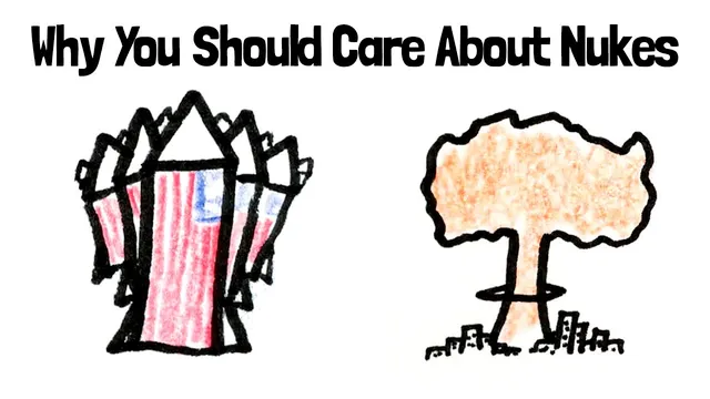Why You Should Care About Nukes thumbnail
