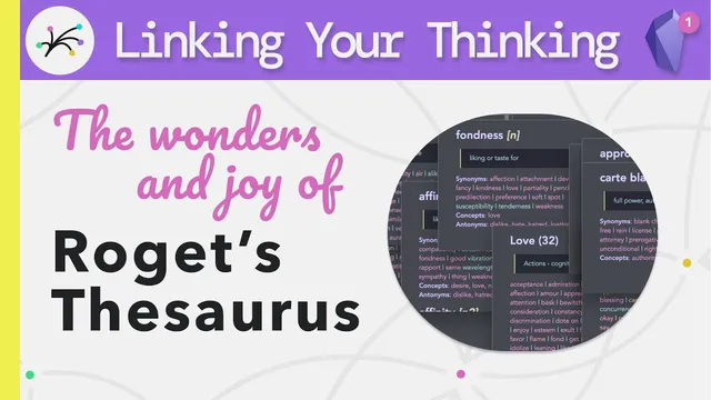On the Wonders and Joy of the Thesaurus (in Obsidian) thumbnail