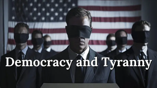 Why Democracy Leads to Tyranny thumbnail