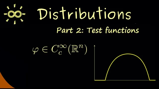 Distributions 2 | Test Functions [dark version] thumbnail