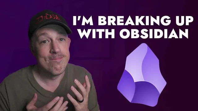 Here's Why I'm Not Using Obsidian Anymore & What I'm Doing Instead thumbnail
